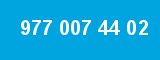 977 007 44 02 977 007 44 02